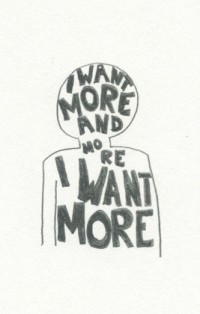I Want More