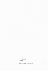 There here time is the container