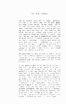 mark me!-- that pen -- must never be mended! Herein, madam, lies the secret, the soul, of intensity' (from Edgar Allan Poe's, How to Write a Blackwood Article) (1)