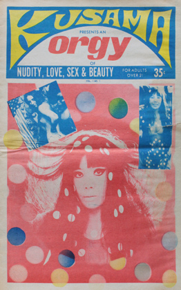 Kusamas Orgy, vol. 1, no. 2, 1969.  Copyright Yayoi Kusama Studio, Inc.; Courtesy Ota Fine Arts, Tokyo; Victoria Miro Gallery, London; Gagosian Gallery, New York