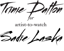 Trinie Dalton for Sadie Laska