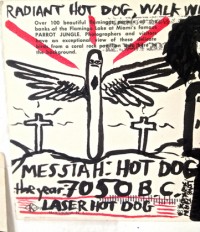 messiah hot dog, (2013)