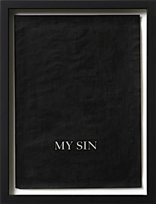 Untitled (my sin), (2009)